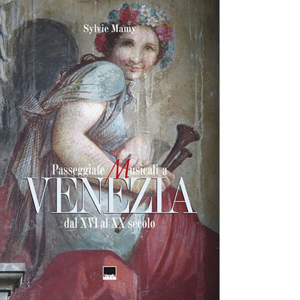 Passaggiate musicali a Venezia